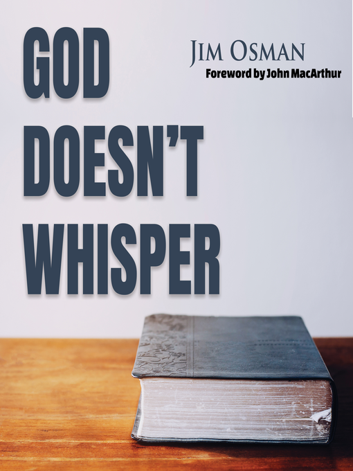 Title details for God Doesn't Whisper by Jim Osman - Available